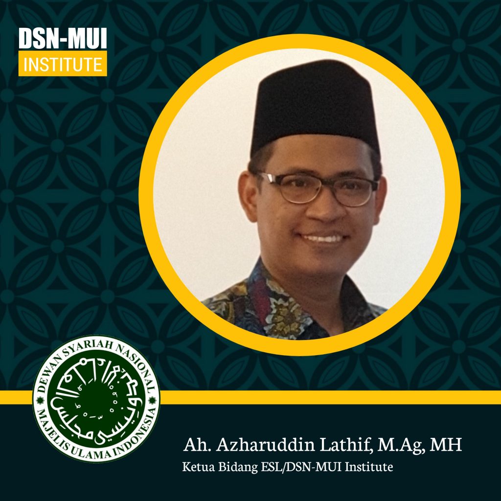 Ketua DSN-MUI Institute