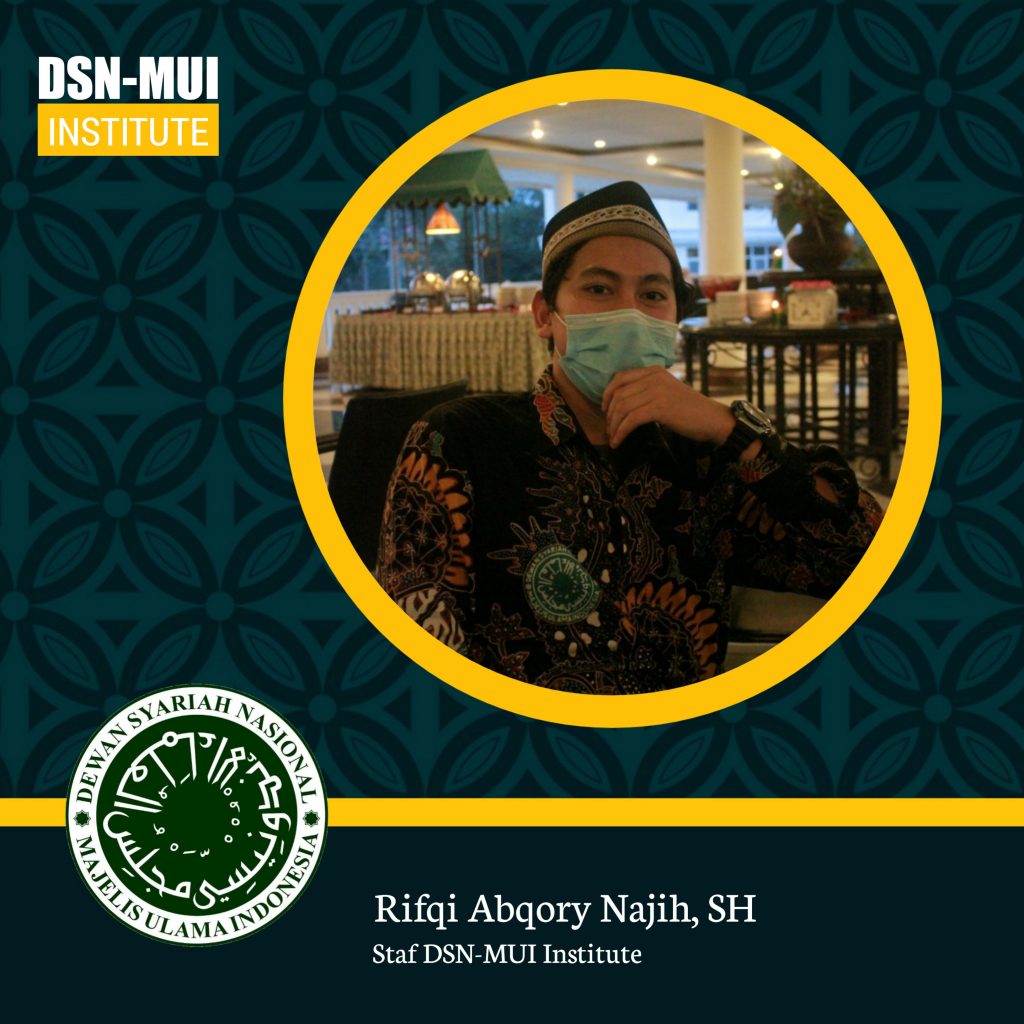 Rifqi Abqory Najih Staf DSN-MUI Institute